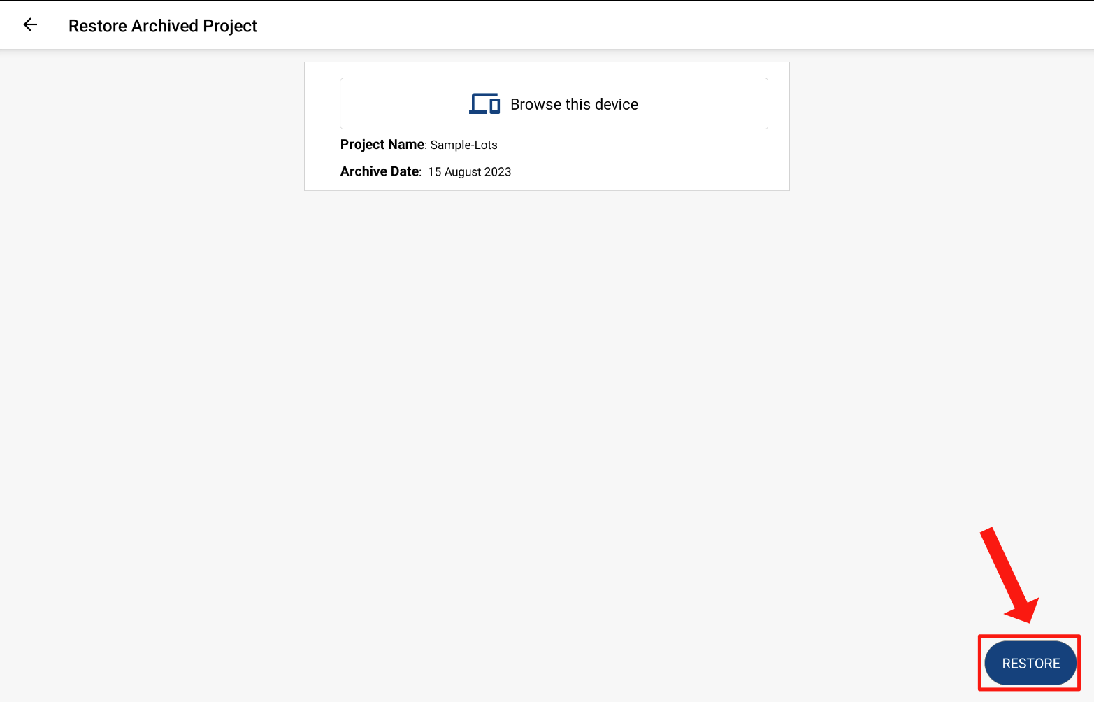 Restoring a Project - Survey Assistant